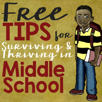 Preview of FREE *Tips for Surviving & Thriving the Elementary to Middle School Transition