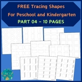 FREE Tracing Shapes For Peschool and Kindergarten - Part 04