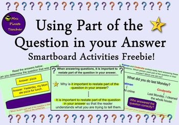 Preview of FREE Using Part of the Question in your Answer for the Smartboard!