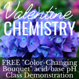 FREE Valentine Chemistry: Acid/Base Flower pH Science Demo