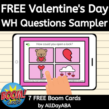 Preview of FREE Valentine's Day Boom Cards - WH Questions, Why, When, Who Questions & More