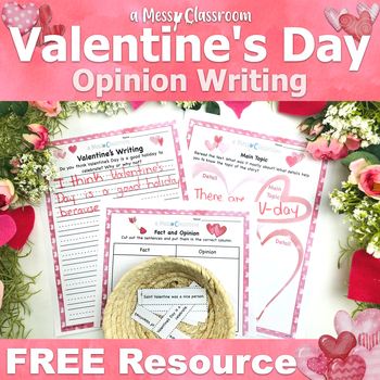 Preview of FREE Valentine's Day Fact & Opinion Writing Lesson Activity W.2.1 SL.2.2 SL.2.4