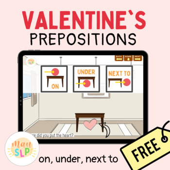 Preview of FREE Valentine's Day Prepositions (on, under, next to) Boom Cards™