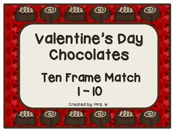 Preview of FREE Valentine's Day Chocolates - Ten Frame Match