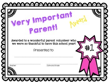 free very important parent end of year awards by the texas teacher