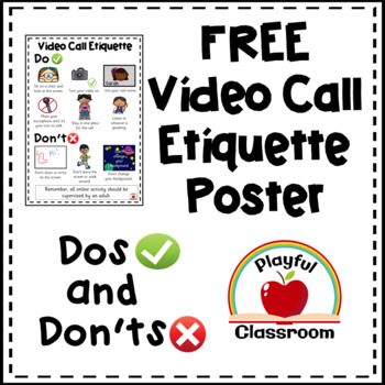 Preview of Video Call Etiquette Poster for Distance Learning