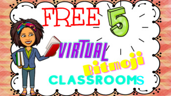 Preview of FREE Virtual Bitmoji Classrooms