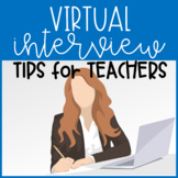 FREE Virtual Interview Tips for Teachers