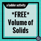 Volume of Solids Ladder Activity