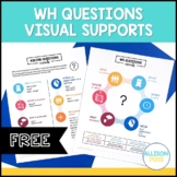 FREE WH Questions Visuals - Visual Supports