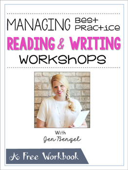 Preview of FREE Webinar Workbook: Managing Best Practice Reading and Writing Workshops