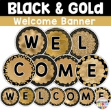 FREE Welcome Sign Banner- Black and Gold Classroom Decor