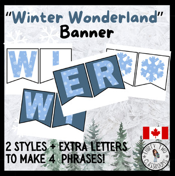 Preview of "Winter Wonderland" Classroom Banner + 3 ADDITIONAL PHRASES!