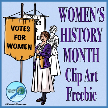 Preview of FREE Women's History Month Suffragette Clip Art