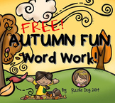 FREE Word Work for Fun (Make a Word): AUTUMN FUN! (Fall Activity)