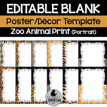Preview of 12 Zoo Animal Print Jungle Safari Editable Poster Templates Portrait for PPT