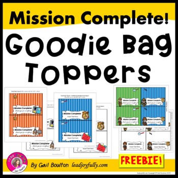 Preview of FREE download: MISSION COMPLETE! Goodie Bag Toppers