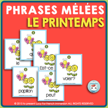 Preview of French Spring Scrambled Sentences | Phrases mêlées PRINTEMPS (+ EASEL version)