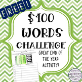 $100 Words Challenge Great End of the Year Activity FREEBIE