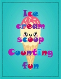 FREEBIE!!! MATH- Fun with paint Ice cream scoop counting activity.
