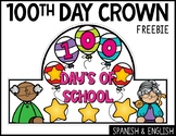 FREEBIE 100th Day of School Crown | Spanish & English