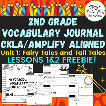 Preview of FREEBIE! 2nd Grade Vocabulary Journal (CKLA/Amplify Aligned) Unit 1 Lessons 1 &2