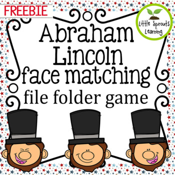 Preview of FREEBIE Abraham Lincoln Faces (emotions) Matching File Folder Game