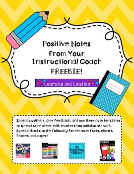 Preview of Positive Notes from Your Instructional Coach  FREEBIE!!