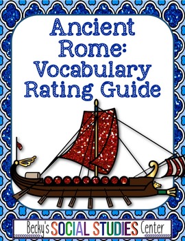 Ancient Rome Vocabulary Rating Guide - Words and Definitions | TpT