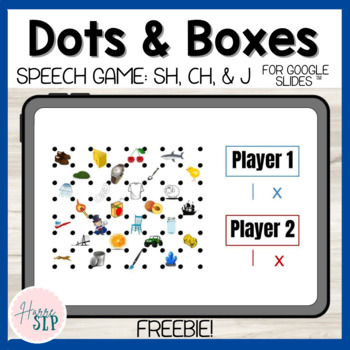 Preview of FREEBIE Articulation Dots & Boxes Game: SH, CH, & J Speech Sounds-Google Slides™