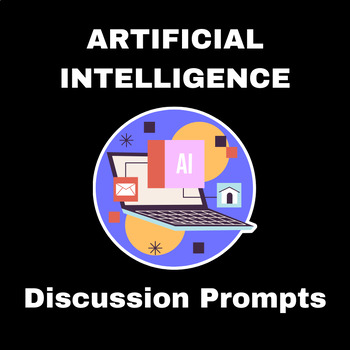 Preview of FREEBIE - Artificial Intelligence: Discussion Prompts