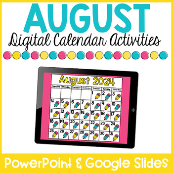 Preview of FREEBIE August Digital Calendar | Google Slides | Distance Learning