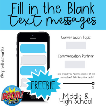 Preview of FREEBIE: BOOM CARDS™ Fill in the Blank Text Messages for Middle and High School