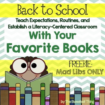 Preview of FREE [Back to School] With Your Favorite Books: Mad Libs