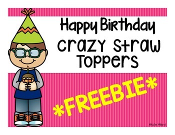 Birthday Crazy Straw Topper by Sanders Shares Shoppe