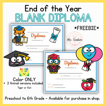 Preview of FREEBIE - Blank Diploma | End of Year