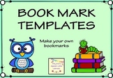 FREEBIE! Bookmark Templates - Make Your Own Bookmarks