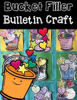Preview of FREEBIE: Bucket Filler Bulletin Craftivity
