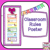 Classroom Rules Poster - FREE