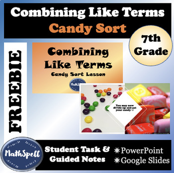 Preview of Combining Like Terms Lesson | PPT & Google Slides | Activity & Notes | FREEBIE