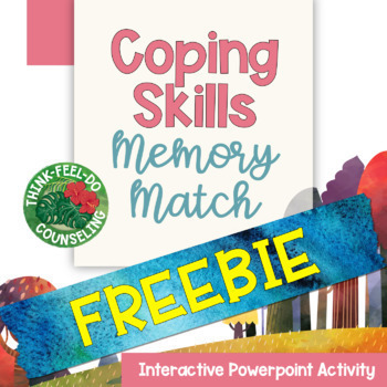 Preview of FREEBIE Coping Skills Memory Match Game: Interactive PowerPoint Activity