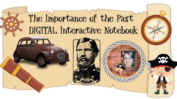 Preview of FREEBIE DIGITAL Interactive Notebook++The Importance of the Past++