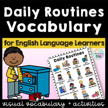 Preview of FREEBIE Daily Routines Visual Vocabulary List + BINGO Boards for ELL Newcomers