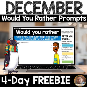 Preview of FREEBIE- December DIGITAL Would You Rather Prompts for Google Classroom