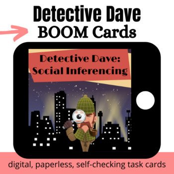 Preview of FREEBIE Detective Dave: Social Inferencing (Receptive Level) BOOM Cards