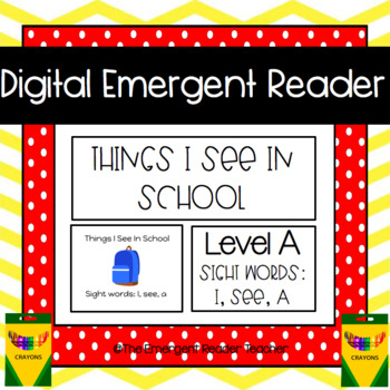 Preview of FREEBIE Digital Emergent Reader/Google Slides -Things I See In School - Level A