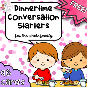 Preview of FREEBIE! Dinnertime Conversation Starters - Speech therapy, Social Skills, ASD