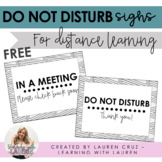 FREEBIE Do Not Disturb sign for Distance Learning!