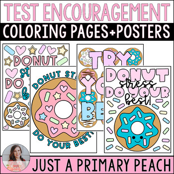 Preview of FREEBIE Donut Stress State Testing Encouragement Posters + Coloring Pages