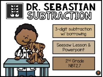 Preview of FREEBIE Dr. Sebastian Subtraction: 3-Digit Subtraction with Borrowing